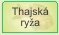 Thajsk rya